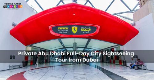 Explore the Wonders of Abu Dhabi: Private Full-Day Tour