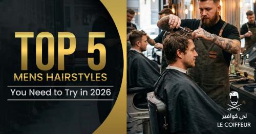 Top 5 Mens Hairstyles You Need to Try in 2026